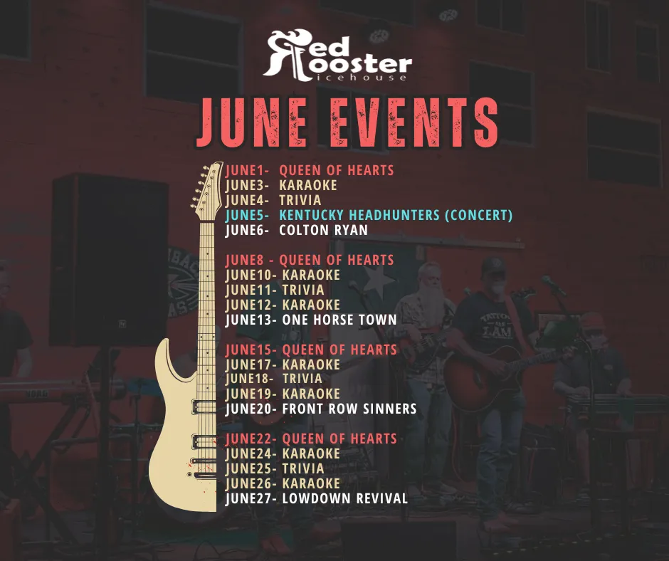 june events at Red Rooster Ice House in Hawkins, TX